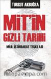 Mit’in Gizli Tarihi & Milli İstihbarat Teşkilatı