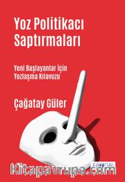 Yoz Politikacı Saptırmaları