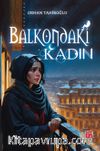 Balkondaki Kadın