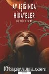 Ay Işığında Hikayeler