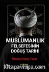 Müslümanlık Felsefesinin Doğuş Tarihi