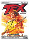 Tex Özel Albüm 2 / Amansız