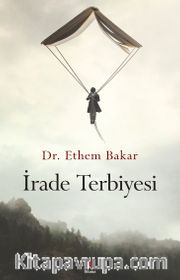 İrade Terbiyesi