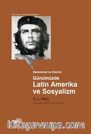 Günümüzde Latin Amerika ve Sosyalizm