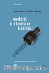 Marksist Kriz Teorisi ve Kredi Krizi