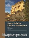 Sinop - Balatlar Kazısı  ve Buluntular 1