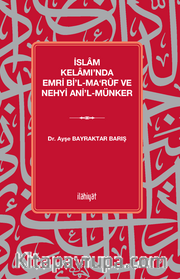 İslam Kelamı'nda Emri bi'l-Ma‘rûf ve Nehyi Ani'l-Münker