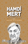 Hamdi Mert & Hayatı, Eserleri ve Eğitim Anlayışı