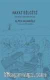 Hayat Bilgisi & Bir Hayat Acemisinin Notları