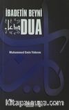 İbadetin Beyni Dua (Cep Boy)