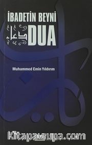 İbadetin Beyni Dua (Cep Boy)