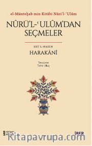 el-Münteḫab min Kitabi Nûri’l-ʿUlûm / Nûrü’l-ʿulûm’dan Seçmeler