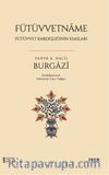 Fütüvvetname / Fütüvvet Kardeşliğinin Esasları