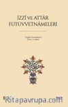 İzzî ve Attar Fütüvvetnameleri