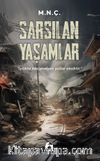 Sarsılan Yaşamlar