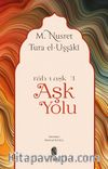 Aşk Yolu (Rah-ı Aşk III )