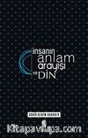 İnsanın Anlam Arayışı ve Din