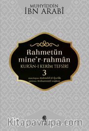 Rahmetün Mine’r-Rahman Kur’an-ı Kerim Tefsiri 3