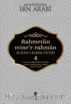 Rahmetün Mine’r-Rahman Kur’an-ı Kerim Tefsiri 4