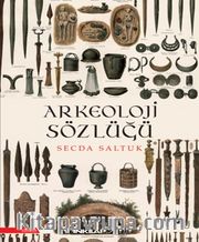 Arkeoloji Sözlüğü