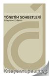 Yönetim Sohbetleri