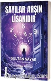 Sayılar Arşın Lisanıdır <br /> Numeroloji Eğitimi