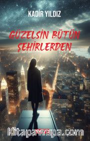 Güzelsin Bütün Şehirlerden