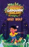 Gizemli Ormanın Sırları