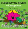 Küçük Bayan Geveze ve Kurbağa Prens