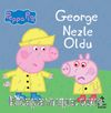 Peppa Pig George Nezle Oldu
