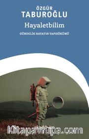 Hayaletbilim: Gündelik Hayatın Yapısökümü