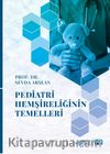 Pediatri Hemşireliğinin Temelleri