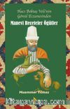 Manevi Reçeteler ve Öğütler