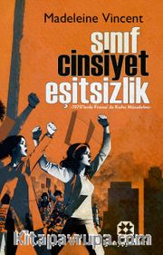 Sınıf, Cinsiyet, Eşitsizlik