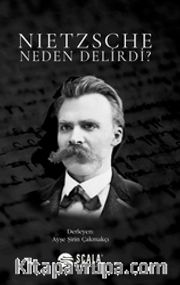 Nietzsche Neden Delirdi?