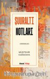 Şuuraltı Notları 