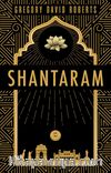 Tanrı’nın Huzur Bahşettiği Shantaram (Ciltli)