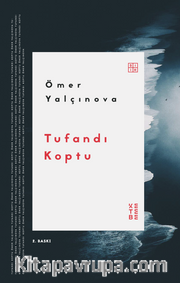 Tufandı Koptu