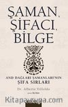 Şaman, Şifacı, Bilge