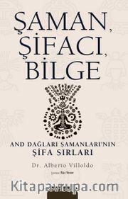 Şaman, Şifacı, Bilge