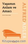 Yaşamın Anlam ve Amacı