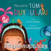 Mercan’ın Tüm Duyguları