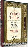 Vahidi Tefsiri (1. Cilt)