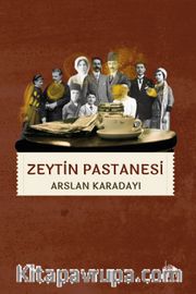 Zeytin Pastanesi