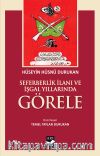 Seferberlik İlanı ve İşgal Yıllarında Görele