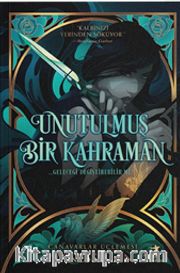 Unutulmuş Bir Kahraman (Karton Kapak)