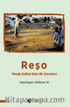 Reşo & Yüreği Şefkat Dolu Bir Devrimci