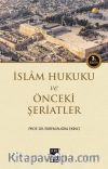 İslam Hukuku ve Önceki Şeriatler