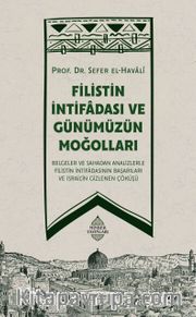 Filistin İntifadası ve Günümüzün Moğolları
