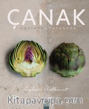 Çanak (Ciltli) <br /> Enginar Hasanağa